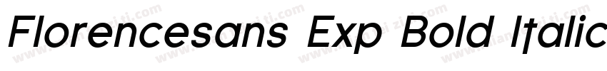 Florencesans Exp Bold Italic字体转换